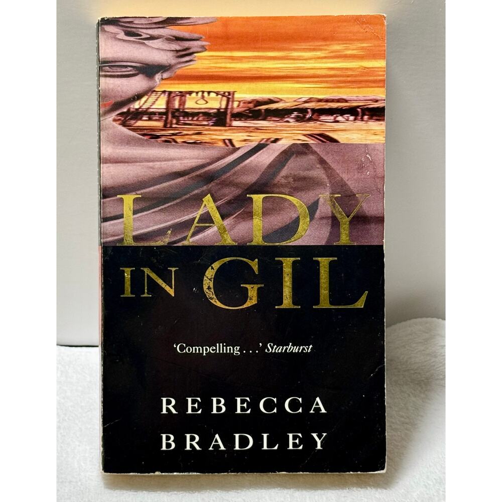 Lady in Gil Fantasy Novel - Signed by Rebecca Bradley - 1997 Vista Paperback UK